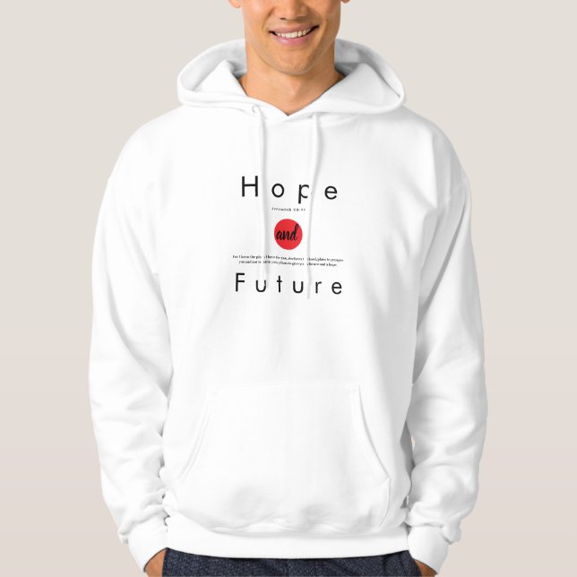 Veste À Capuche Hope and Future" Christian T-Shirt – Jeremiah 29:1 (Devant)