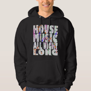 Veste À Capuche House Music toute la nuit
