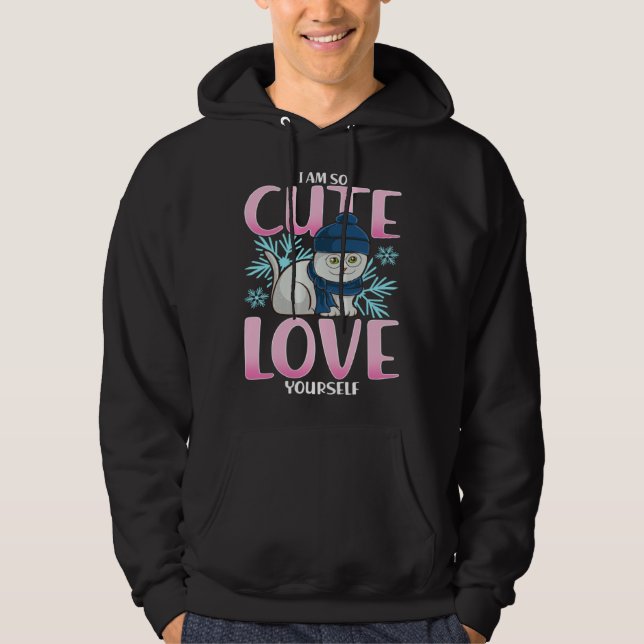 Veste À Capuche I Am So Cute Love Yourself Cat (Devant)