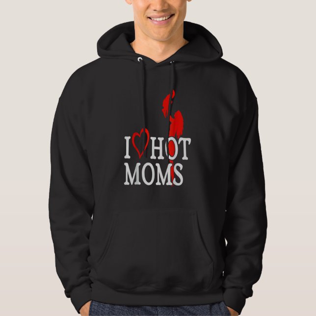 Veste À Capuche I Love Hot Moms Red Heart Love Moms 2 (Devant)