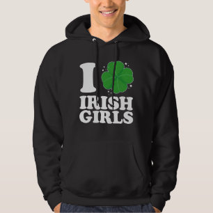 Veste À Capuche I Love Irish Girls Shamrock Heart St Patrick's Day