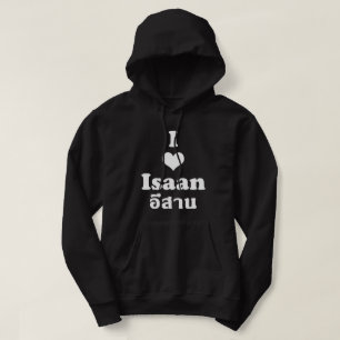 Veste À Capuche I Love Isaan Thailand