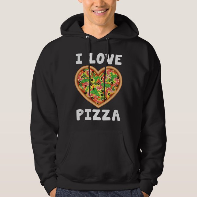 Veste À Capuche I Love Pizza Food Lovers Heart Gift Funny  (Devant)