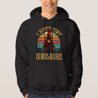 Veste À Capuche I Raise Tiny Dinosaurs Roosters Chicken Family Chi