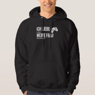 Veste À Capuche Ich Liebe Es Wenn Meine Frau Mich Zocken Lets