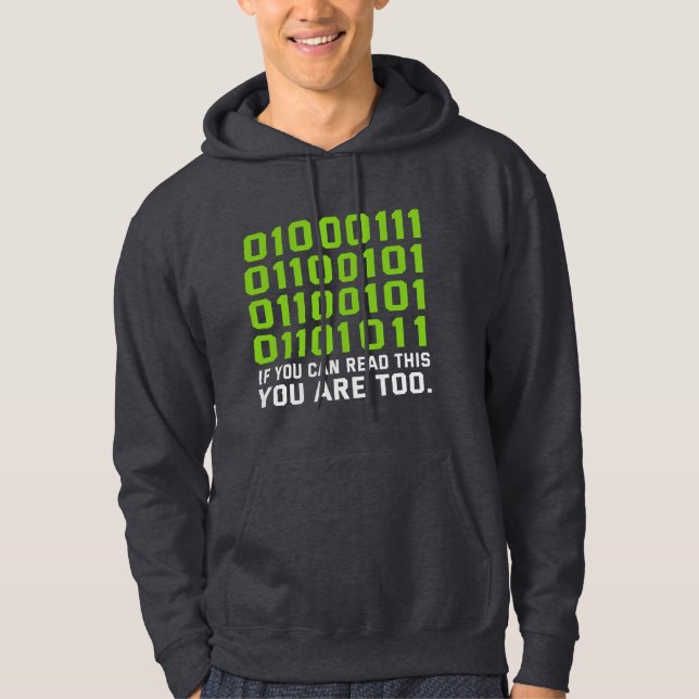 Veste À Capuche If You Can Read This Then You Are Too Coding Lover (Devant)