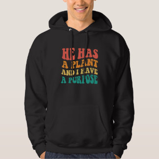 Veste À Capuche Il a un plan et j'ai un but
