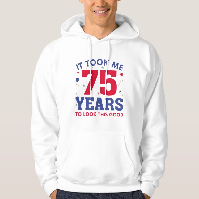 Veste À Capuche Il M'A Fallu 75 Ans Pour Voir Ce Bon (Devant)