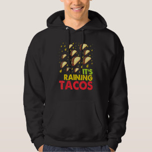 Veste À Capuche Il pleut des tacos Graphique Taco Hommes Femmes