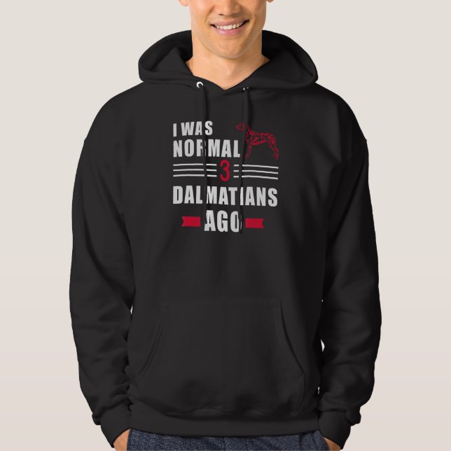 Veste À Capuche Il y a 3 Dalmatiens, j'étais normal (Devant)