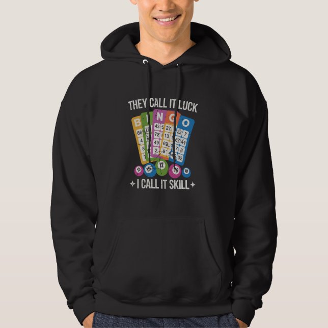 Veste À Capuche Ils appellent ça de la chance, moi j'appelle ça de (Devant)