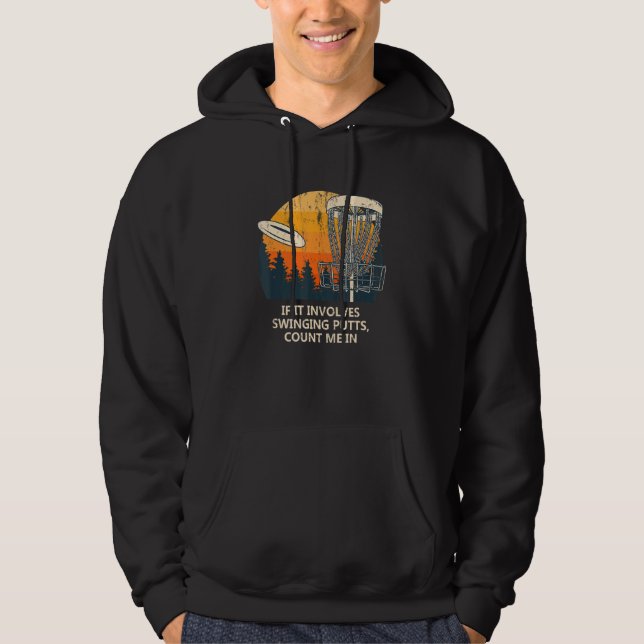 Veste À Capuche Implique Putts Swing Disc Golf Pun Golfer Plaisant (Devant)