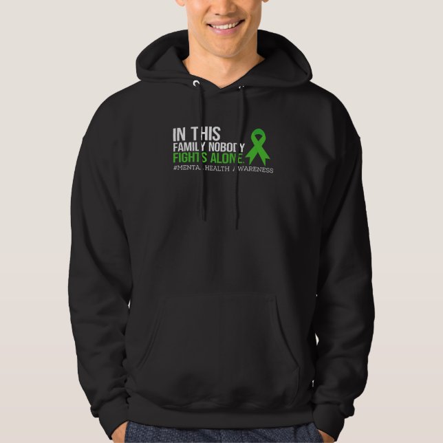 Veste À Capuche In this Family Nobody Fights alone Mental Health A (Devant)