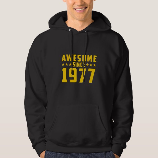 Veste À Capuche Incroyable depuis 1977 Anniversaire (Devant)