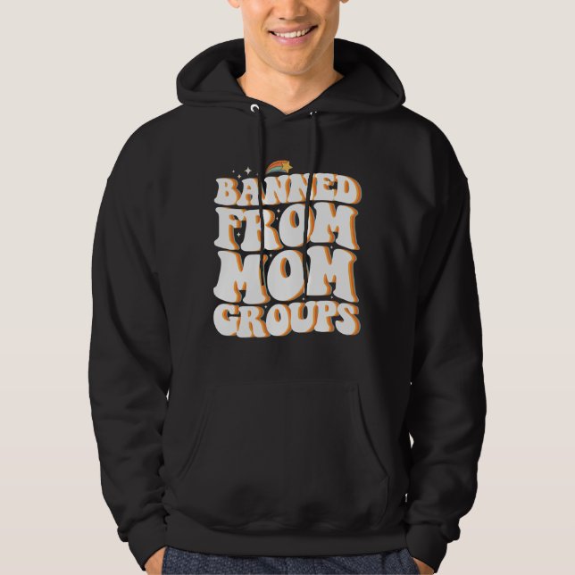 Veste À Capuche Interdite des groupes de mamans Funny Mother's Day (Devant)
