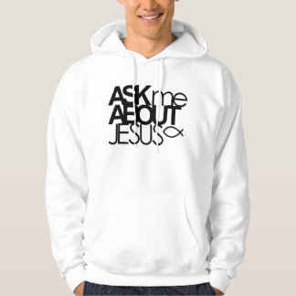 Veste À Capuche Interrogez-moi au sujet du sweatshirt de Jésus