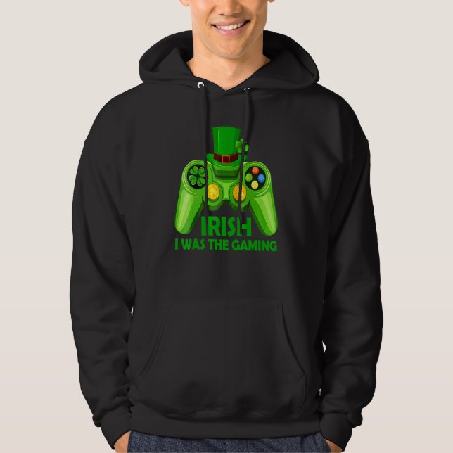 Veste À Capuche Irish I Gaming Funny St Patrick's Day Video Ga (Devant)