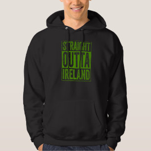 Veste À Capuche Irlande Souvenir Irlande Vêtements Droite Outta I