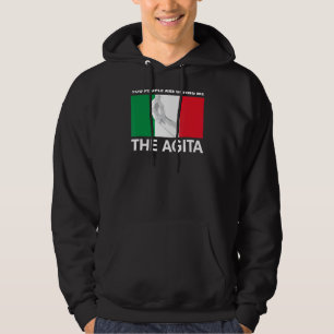 Veste À Capuche Italien Agita Vous Me Donnez L'Agita