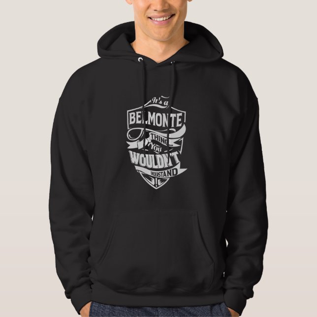 Veste À Capuche It's a BELMONTE thing you wouldn't understand Gift (Devant)
