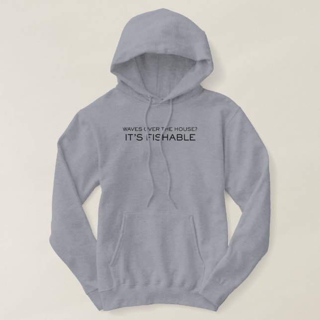 Veste À Capuche It's Fishable Funny Fishing (Design devant)