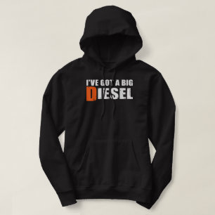 Veste À Capuche I've Got a Big Diesel, Big Rig Truck Toxits