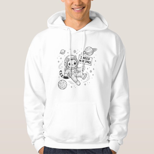 Veste À Capuche J'ai Besoin de Plus d'Espace Chat Astronaute Drôle (Devant)