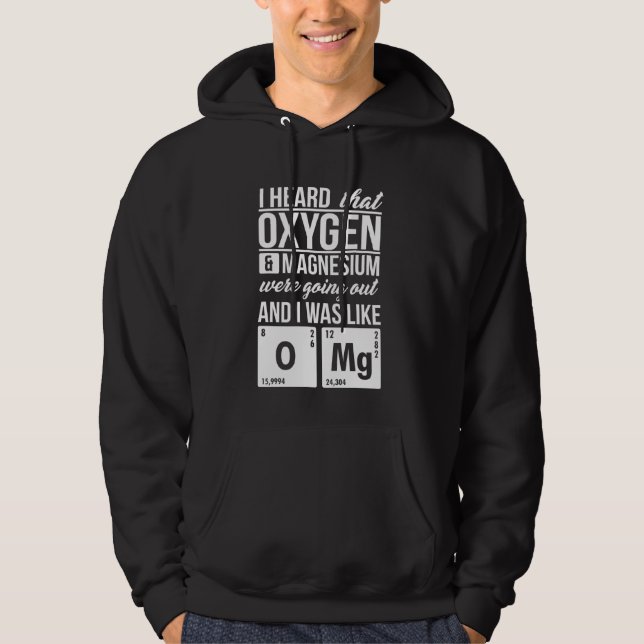 Veste À Capuche J'Ai Entendu Dire Que L'Oxygène Et Le Magnésium Ét (Devant)