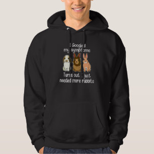 Veste À Capuche J'ai Googlé mes symptômes Il s'avère que j'avais j