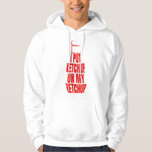 Veste À Capuche J'ai mis du ketchup sur ma bouilloire