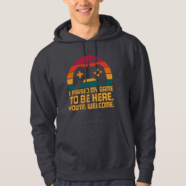 Veste À Capuche J'ai mis mon jeu en pause  Design amusant (Devant)