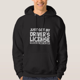 Veste À Capuche J'ai mon permis de conduire Je n'ai aucune idée de