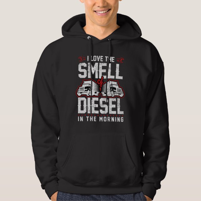 Veste À Capuche J'Aime L'Odeur Du Diesel Dans Le Camionneur Du Mat (Devant)
