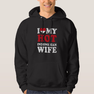 Veste À Capuche J'aime ma femme indonésienne sexy Cadeau drôle pou