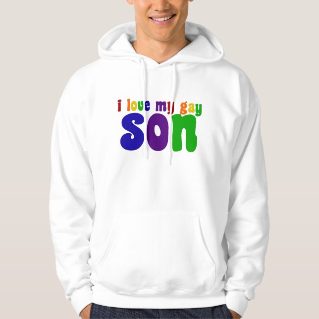 Veste À Capuche J'aime mon Fils Gay Fier LGBTQ papa ou maman (Devant)