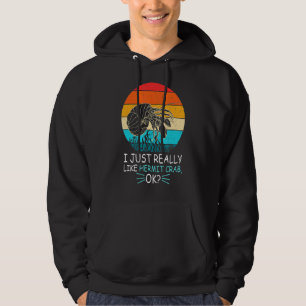 Veste À Capuche J'Aime Vraiment Le Crabe Hermite Ok Crabe Hermite