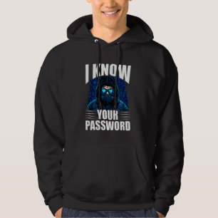 Veste À Capuche Je Connais Votre Mot De Passe Hacker Hacking Cyber