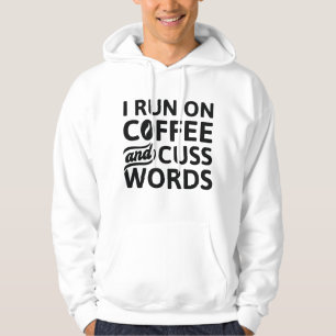 Veste À Capuche Je Cours Sur Café Et Cuss Mots