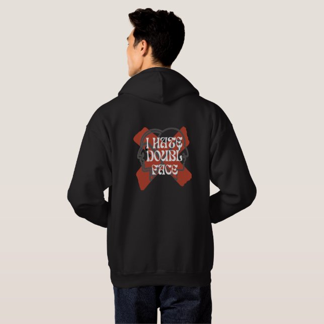 VESTE À CAPUCHE JE DÉTESTE LE DOUBLE VISAGE (Dos entier)