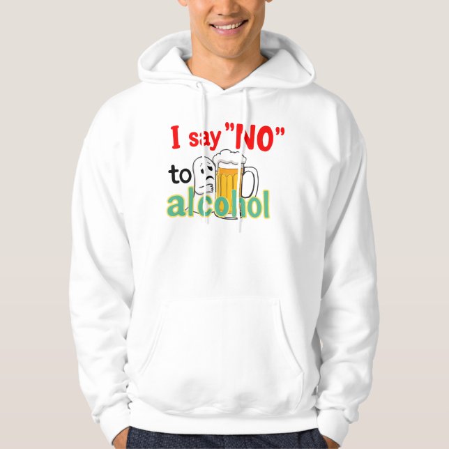 Veste À Capuche Je dis NON à l'alcool (Devant)
