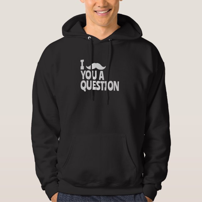Veste À Capuche Je Dois Vous Poser Une Question Barbu Goatee Moust (Devant)