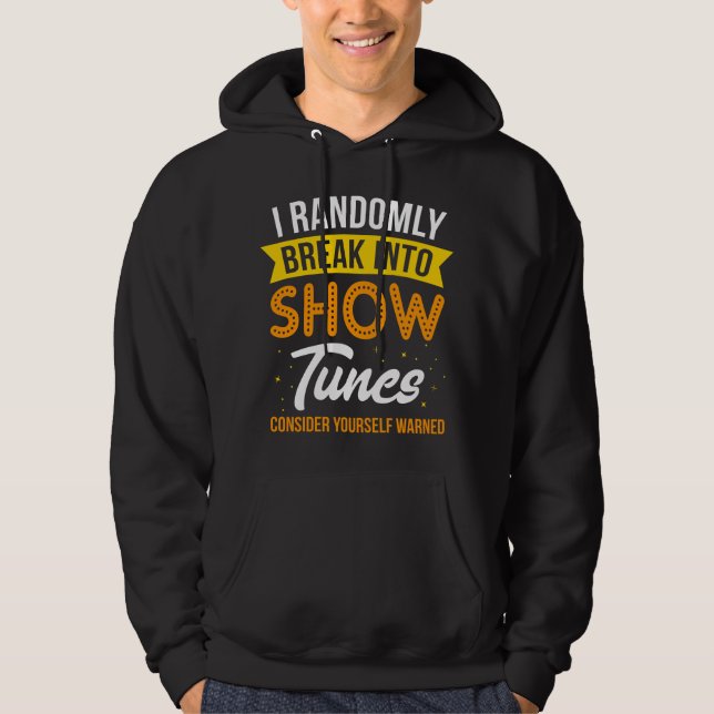 Veste À Capuche Je Fais des Numéros de Comédie Musicale à l'Improv (Devant)