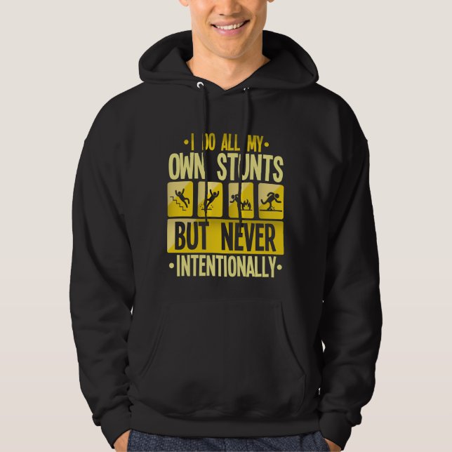 Veste À Capuche Je Fais Mon Propre Accident D'Accident De Gens Mal (Devant)