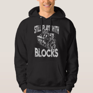 Veste À Capuche Je joue encore avec des blocs - Mécanicien drôle