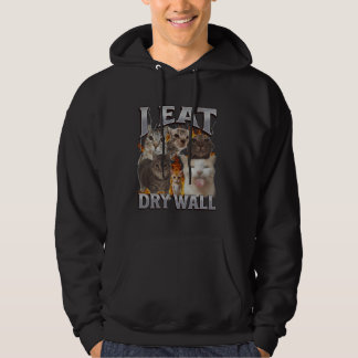 Veste À Capuche Je mange du mur sec Mème de chat drôle Graphique d