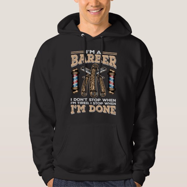 Veste À Capuche Je m'arrête quand j'ai fini Coiffeur Compétent Bar (Devant)
