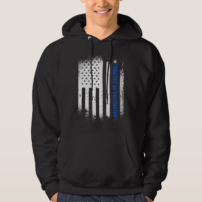 Veste À Capuche Je m'identifie comme vacciné avec le drapeau améri (Devant)