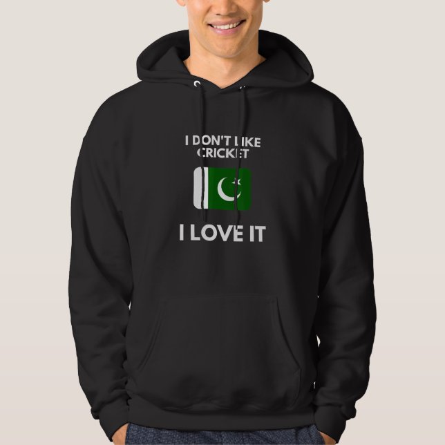 Veste À Capuche Je N'Aime Pas Le Cricket J'Aime Ça Cricket Pakista (Devant)