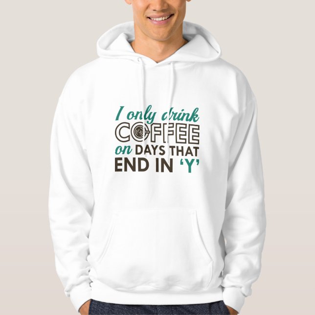 Veste À Capuche Je Ne Bois Que Du Café (Devant)