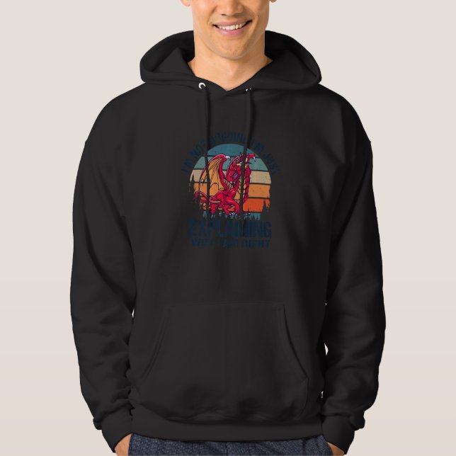 Veste À Capuche Je ne dis pas juste pourquoi j'ai raison. (Devant)